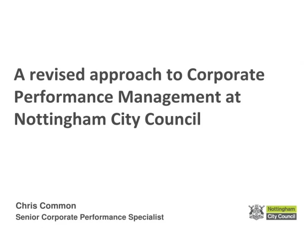 A revised approach to Corporate Performance Management at Nottingham City Council