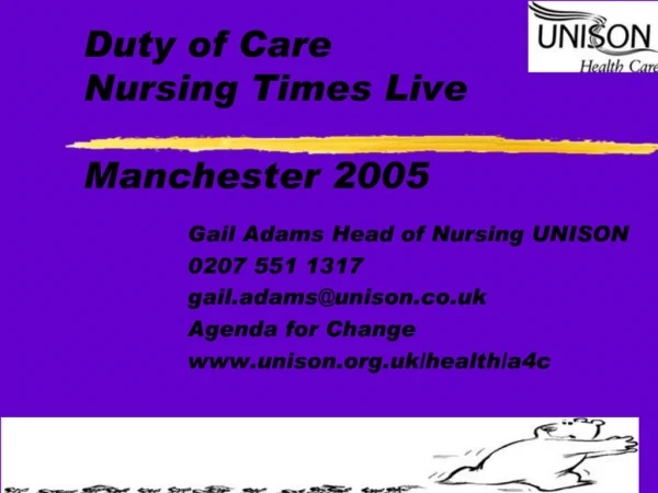 Duty of Care Nursing Times Live Manchester 2005