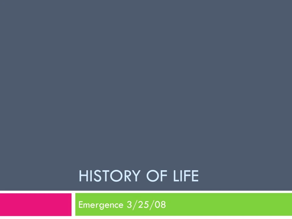 history of life