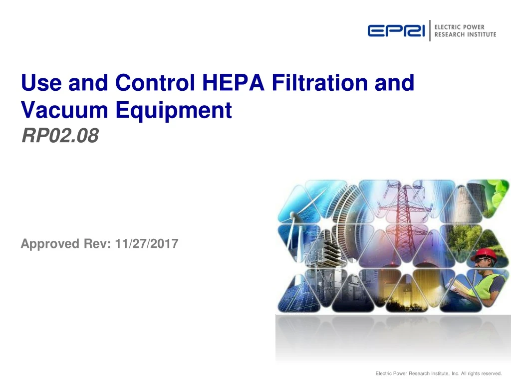 use and control hepa filtration and vacuum equipment rp02 08