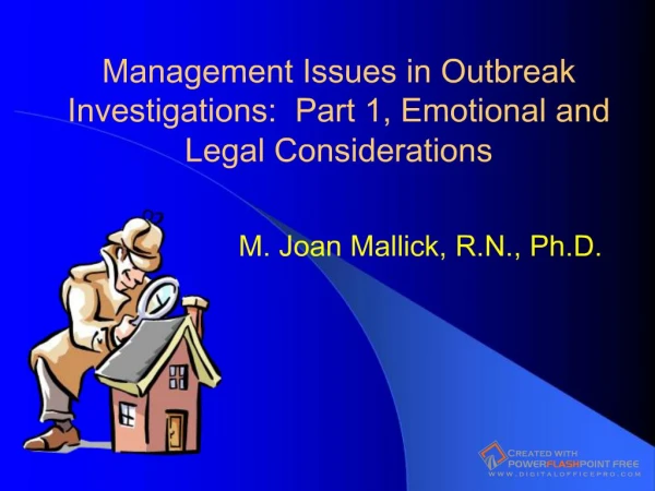 Management Issues in Outbreak Investigations: Part 1