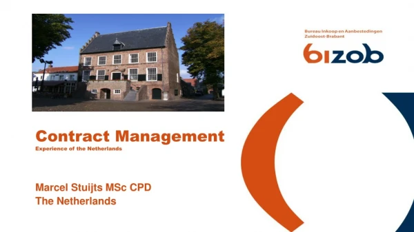 Contract Management Experience of the Netherlands