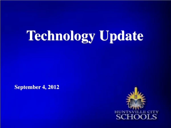 Technology Update