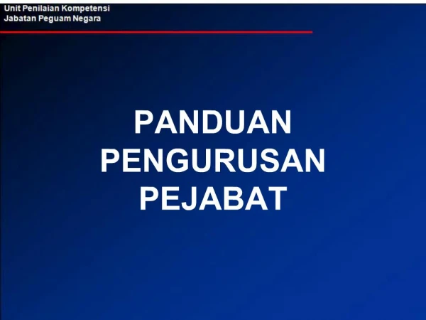 PANDUAN PENGURUSAN PEJABAT