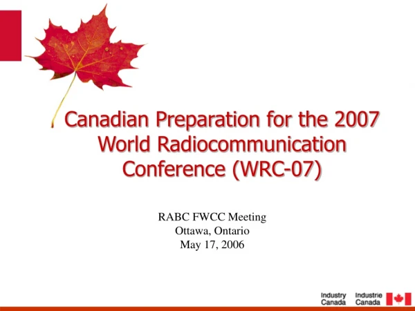 RABC FWCC Meeting Ottawa, Ontario May 17, 2006