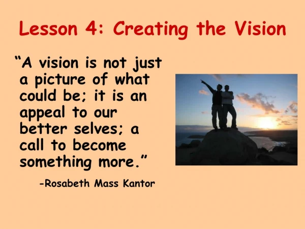 Lesson 4: Creating the Vision