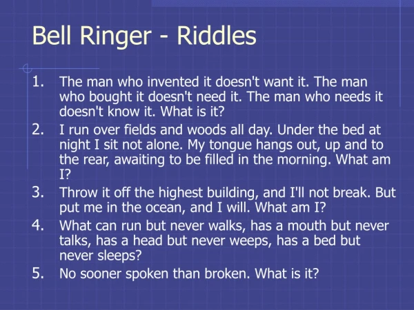 Bell Ringer - Riddles