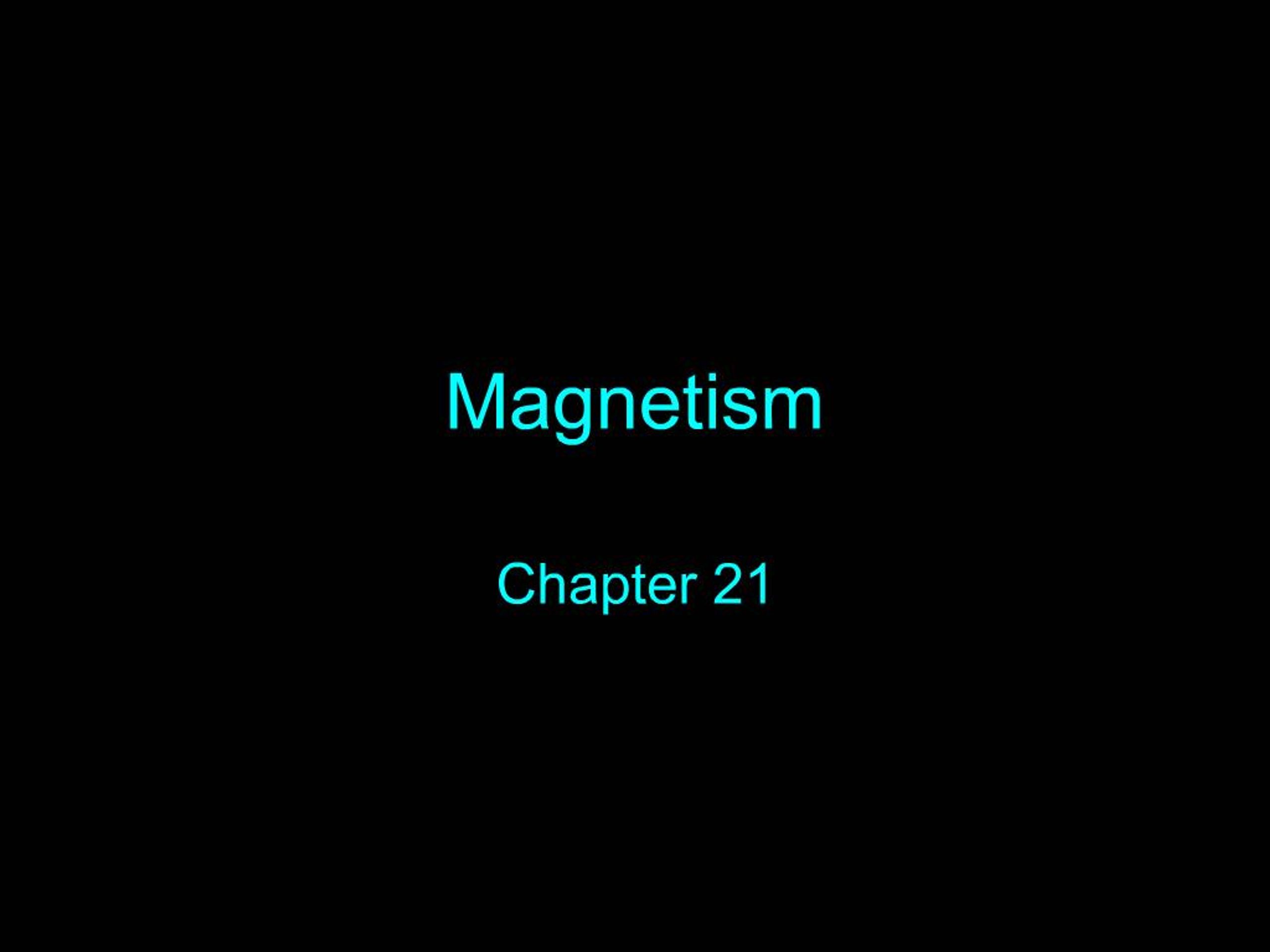 PPT - Magnetism PowerPoint Presentation, free download - ID:404936