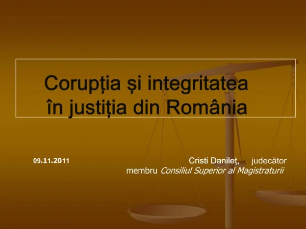 Coruptia si integritatea n justitia din Rom nia