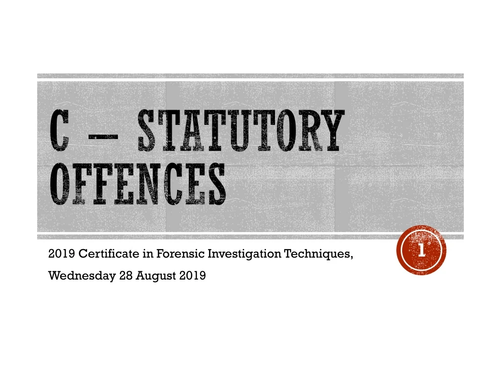 c statutory offences