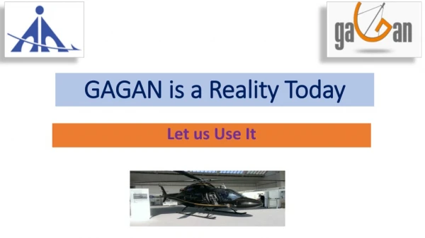GAGAN is a Reality Today