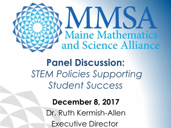 Panel Discussion: STEM Policies Supporting Student Success
