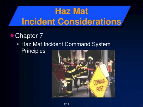 Haz Mat Incident Considerations