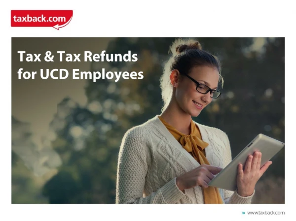 Tax &amp; Tax Refunds for UCD Employees