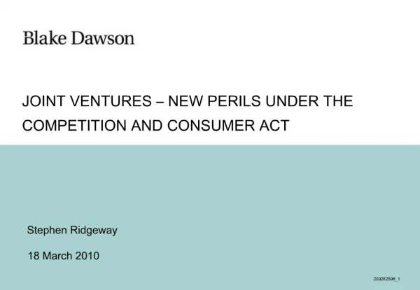 JOINT VENTURES NEW PERILS UNDER THE COMPETITION AND CONSUMER ACT