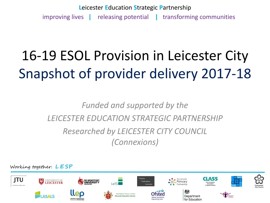 16 19 esol provision in leicester city snapshot of provider delivery 2017 18
