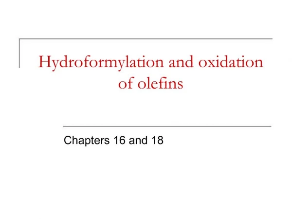 Hydroformylation and oxidation of olefins