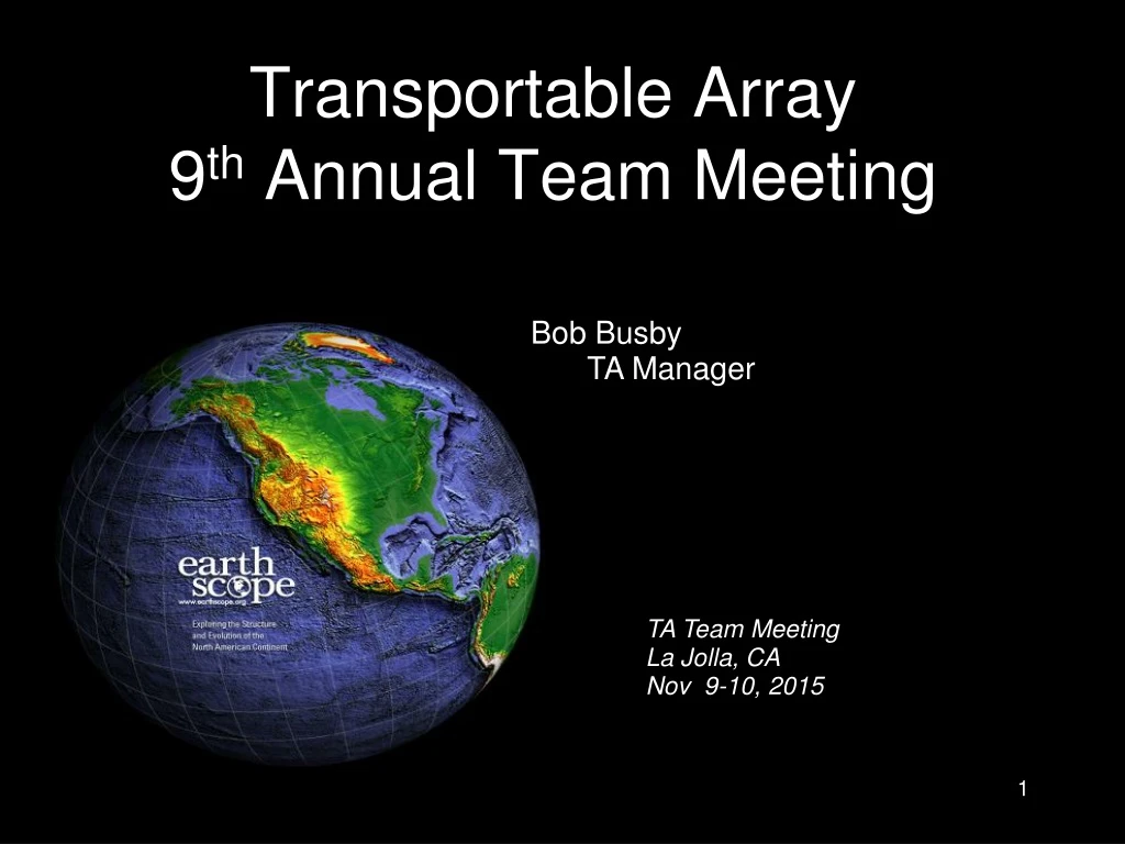 transportable array 9 th annual team meeting