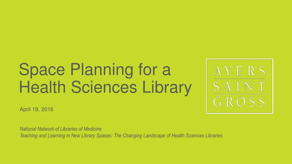 space planning for a health sciences library