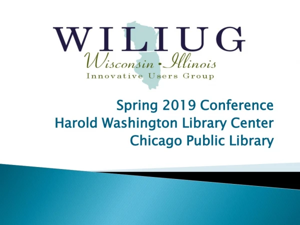 Spring 2019 Conference Harold Washington Library Center Chicago Public Library
