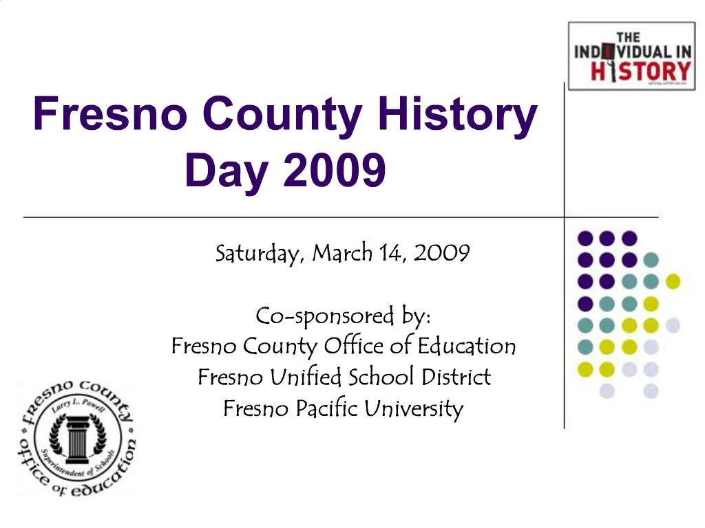 PPT Fresno County History Day 2009 PowerPoint Presentation, free