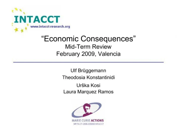 Economic Consequences Mid-Term Review February 2009, Valencia