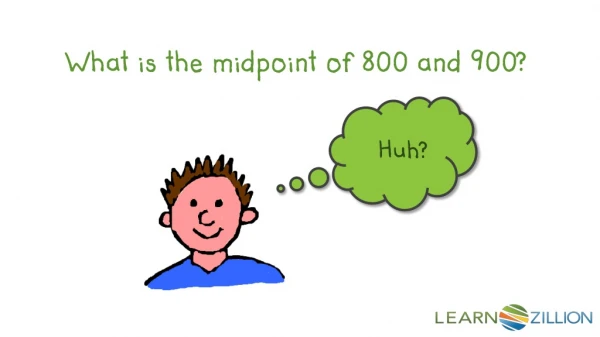 What is the midpoint of 800 and 900?