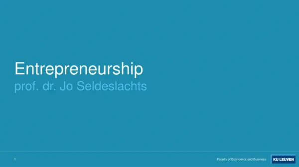 Entrepreneurship prof. dr. Jo Seldeslachts