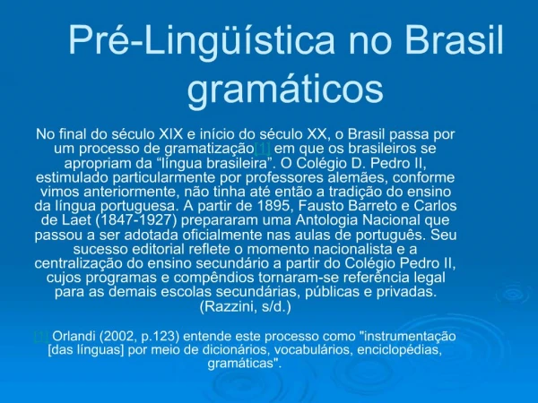 Pr -Ling stica no Brasil gram ticos