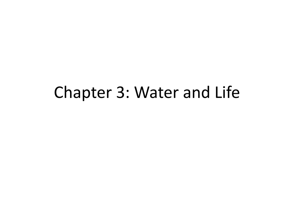 chapter 3 water and life