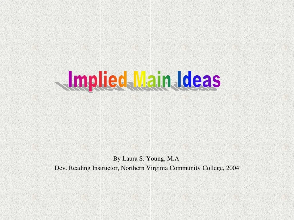 by laura s young m a dev reading instructor northern virginia community college 2004