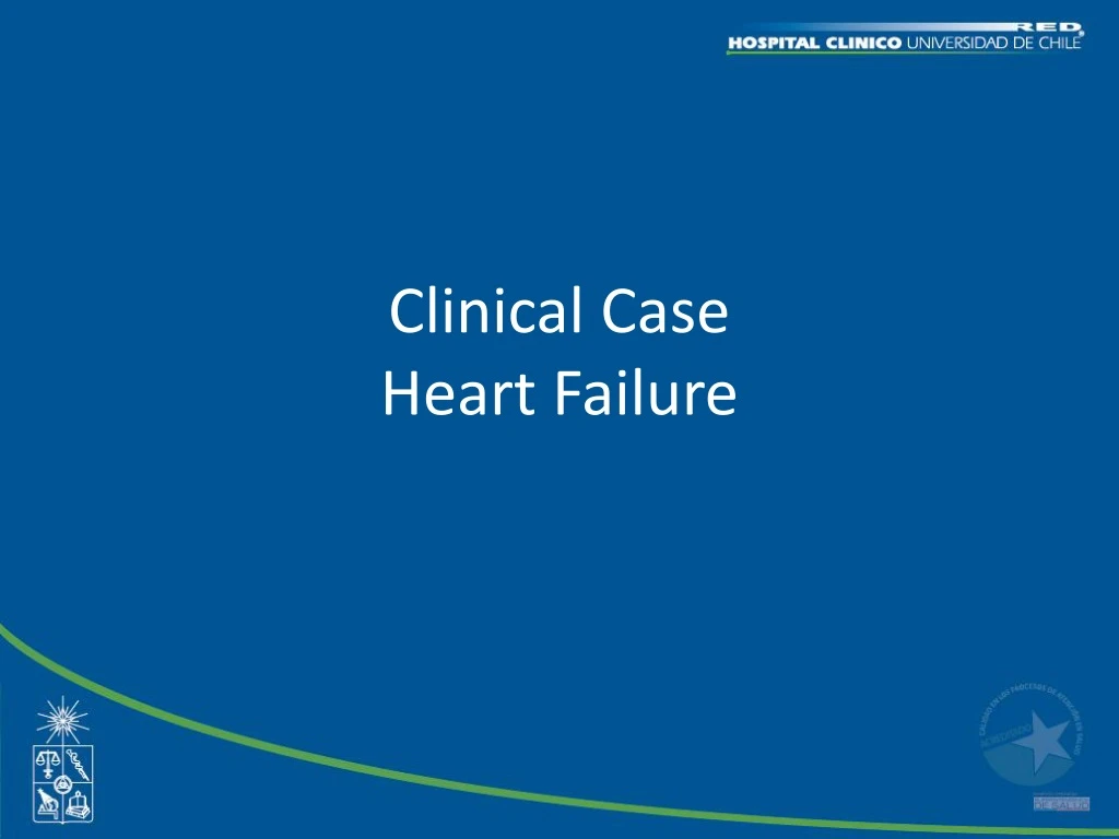 clinical case heart failure