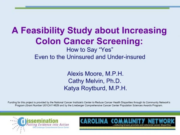 A Feasibility Study about Increasing Colon Cancer Screening: