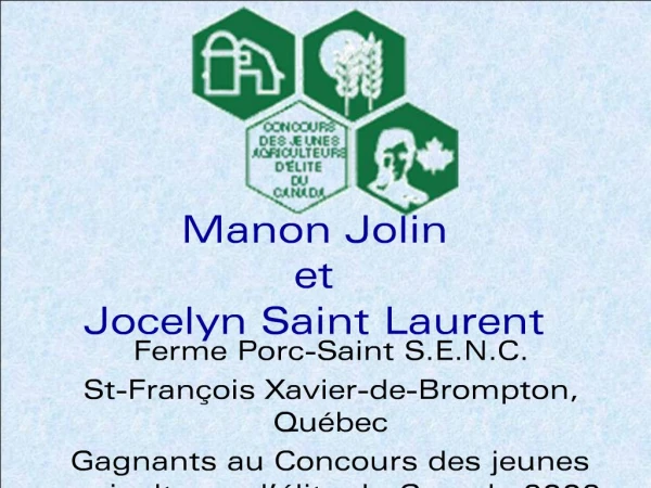 Manon Jolin et Jocelyn Saint Laurent