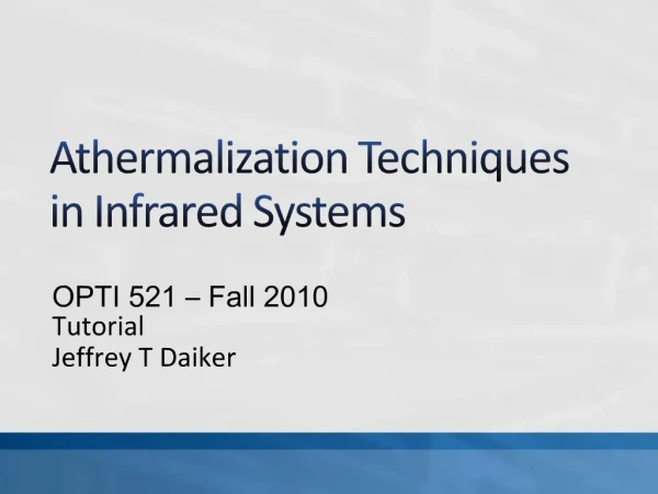 Athermalization Techniques in Infrared Systems