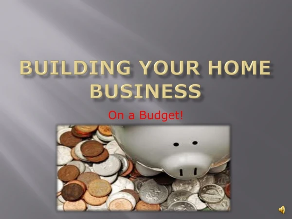 Building Your home business