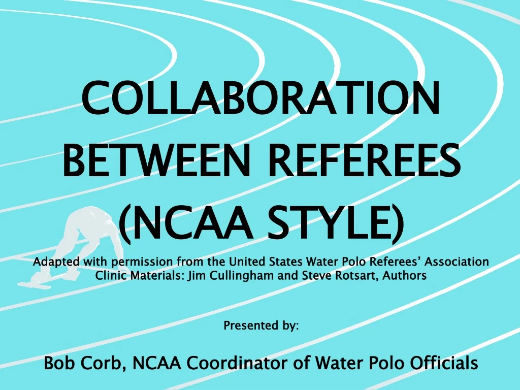 collaboration between referees ncaa style adapted