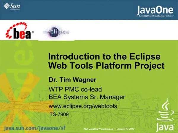 Introduction to the Eclipse Web Tools Platform Project