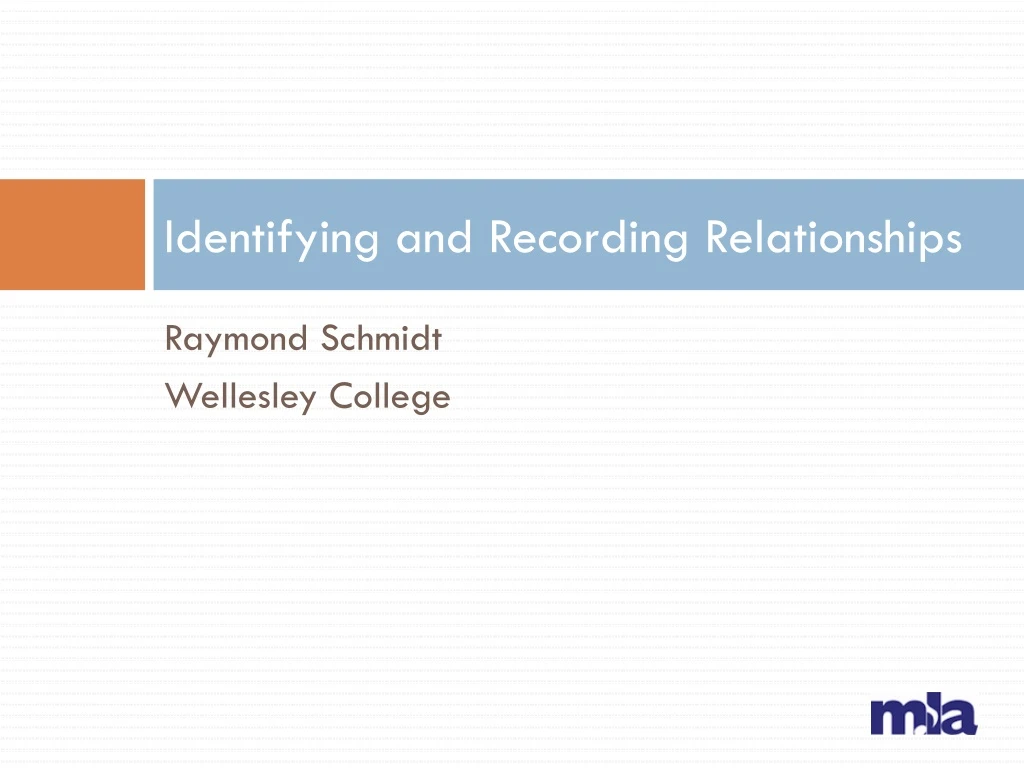 identifying and recording relationships