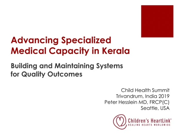 Advancing Specialized Medical Capacity in Kerala