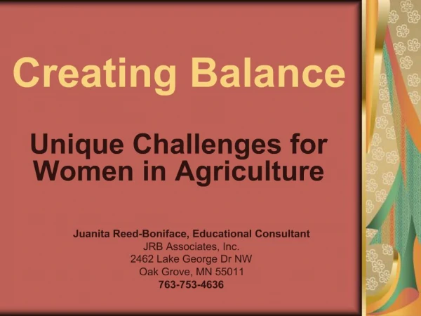 Creating Balance Unique Challenges for Women in Agriculture