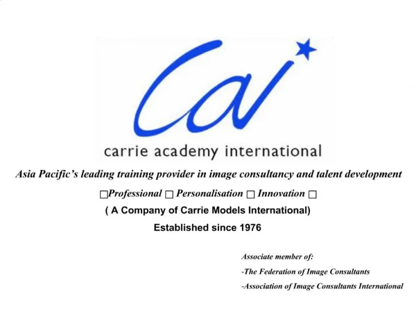 A Company of Carrie Models International Established since 1976