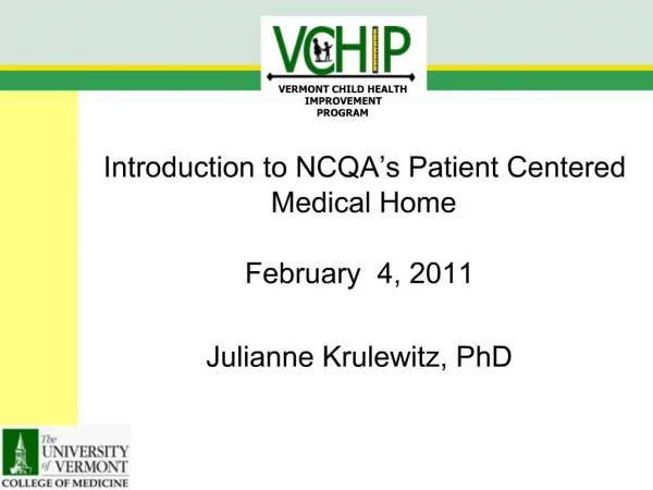 Introduction to NCQA s Patient Centered Medical Home