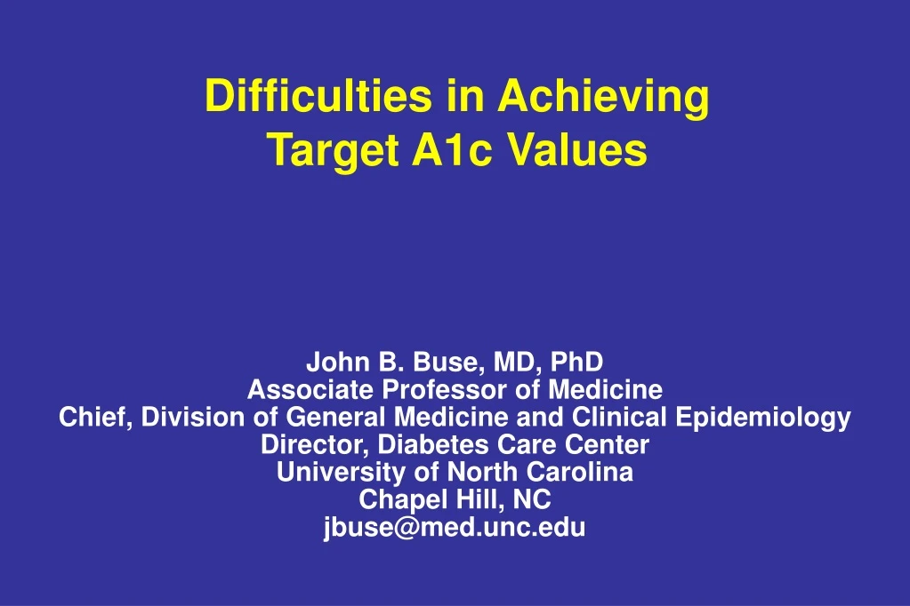 difficulties in achieving target a1c values