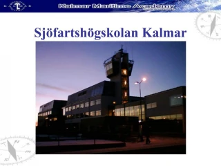 Sj fartsh gskolan Kalmar - slide 1
