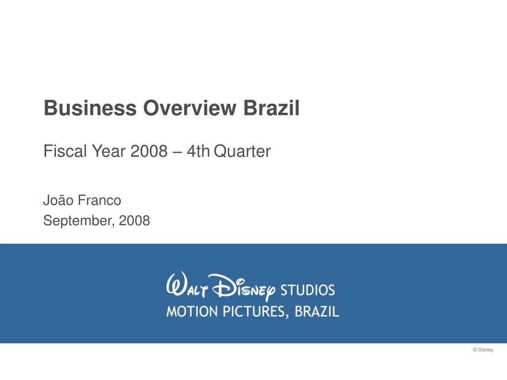 business overview brazil fiscal year 2008 4th quarter
