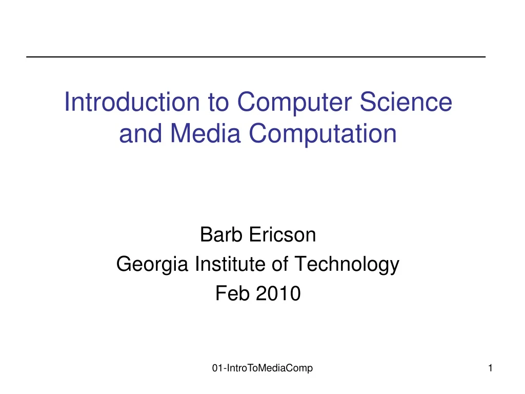 introduction to computer science and media computation