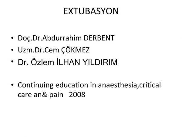 EXTUBASYON