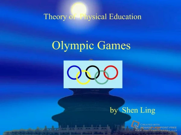 Theory of Physical Education Olympic Games