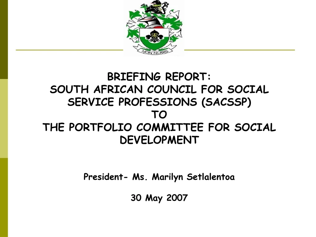 briefing report south african council for social